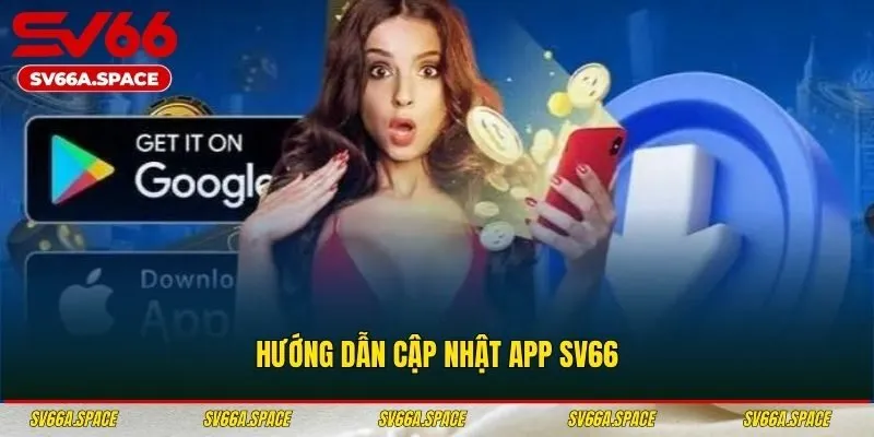 Hướng dẫn cập nhật ứng dụng 