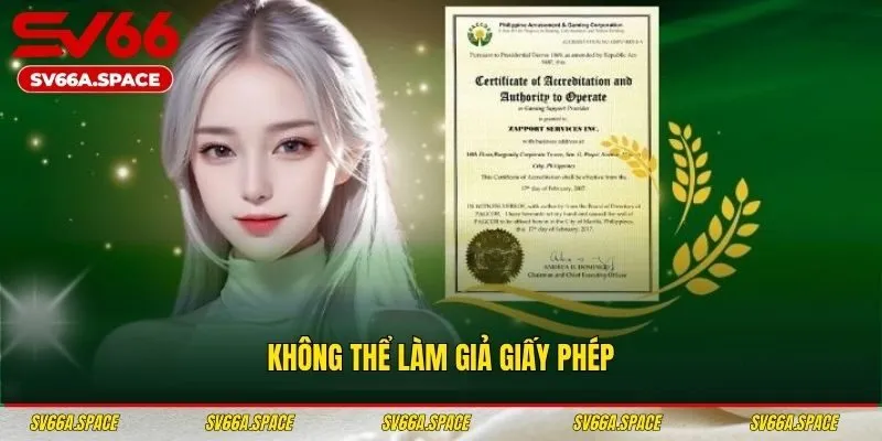 Không thể làm giả giấy phép