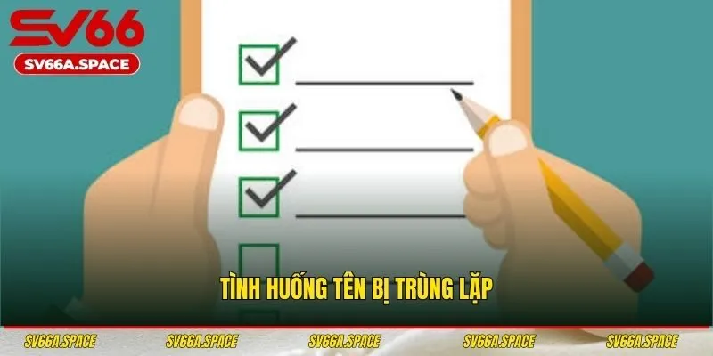 Tình huống tên bị trùng lặp